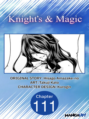 cover image of Knight's & Magic, Chapter 111